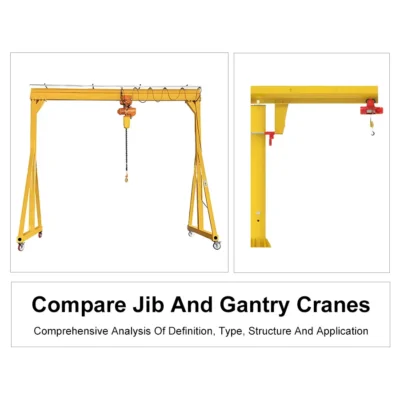 Compare Jib And Gantry Cranes